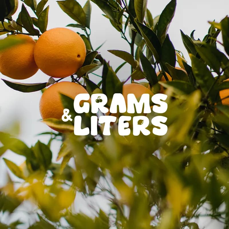 Grams & Liters